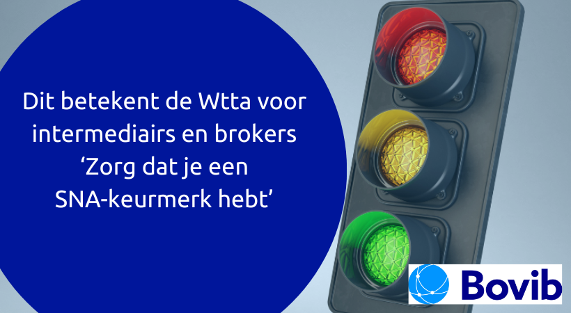 Dit betekent de Wtta voor intermediairs en brokers