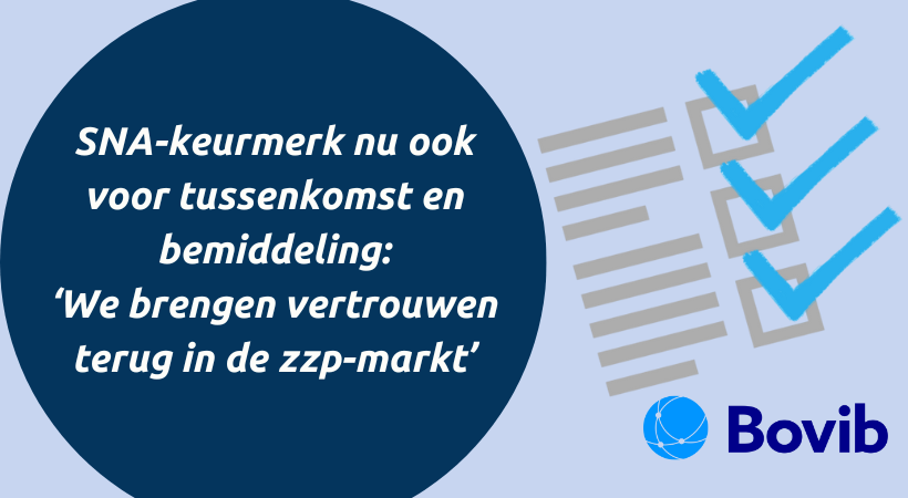 Vernieuwd landelijk SNA-keurmerk moet vertrouwen terugbrengen in de zzp-markt